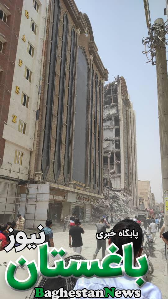 ماجرای حادثه ریزش ساختمان بزرگ متروپل در خیابان امیری آبادان به همراه جزئیات آن در روز دوشنبه ۲ خرداد ۱۴۰۱